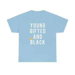 Young Gifted And Black Tee