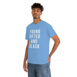 Young Gifted And Black Tee