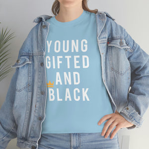 Young Gifted And Black Tee