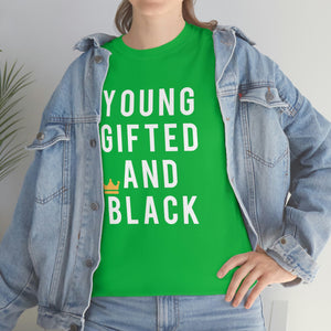 Young Gifted And Black Tee