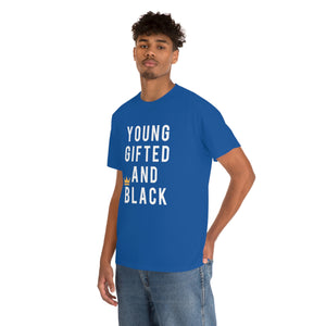 Young Gifted And Black Tee