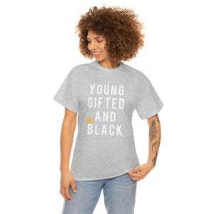 Young Gifted And Black Tee