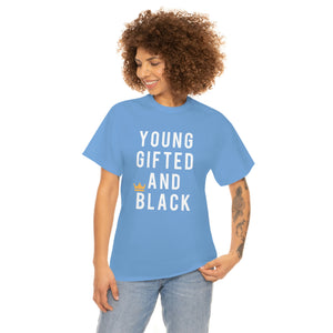 Young Gifted And Black Tee