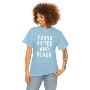 Young Gifted And Black Tee