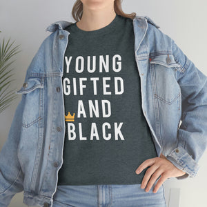 Young Gifted And Black Tee